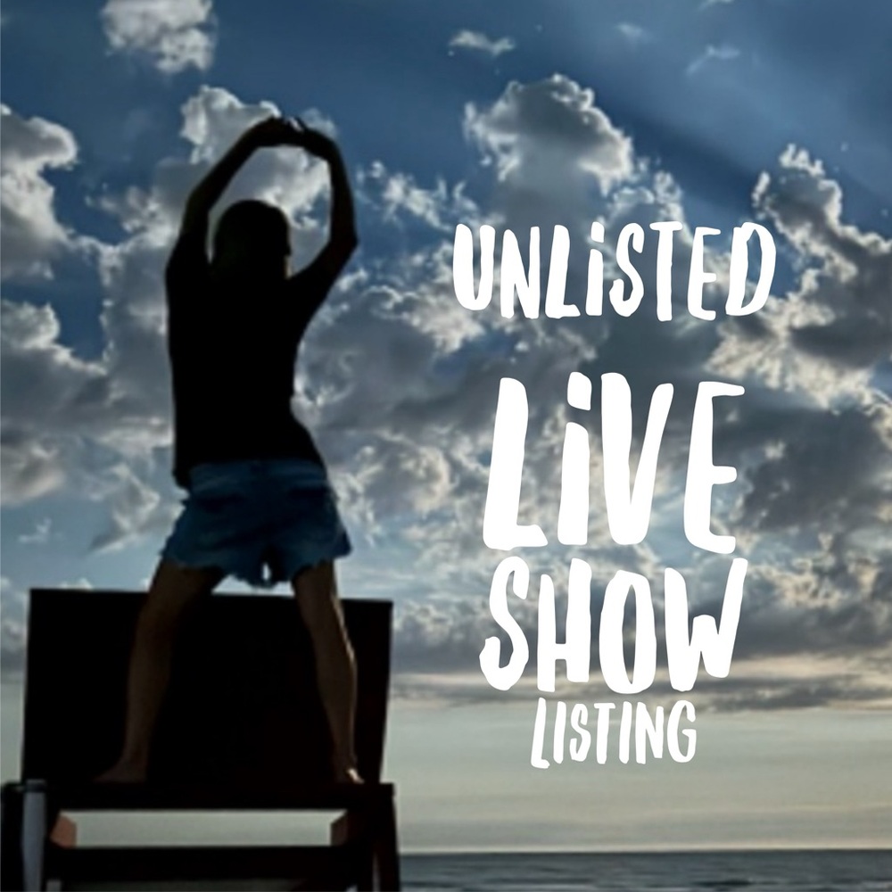 LIVE SHOW LISTING!